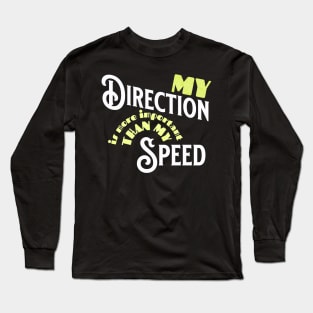 Direction VS Speed Long Sleeve T-Shirt